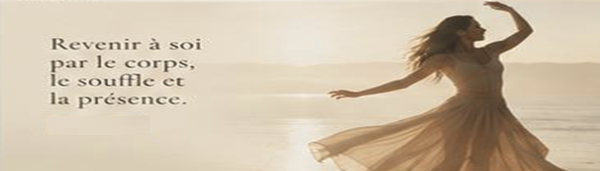 Revenir à soi par le corps, le souffle et la présence — danseuse au bord de l'eau dans la lumière du soir